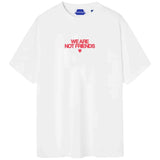 Camiseta De Manga Corta We Are Not Friends
